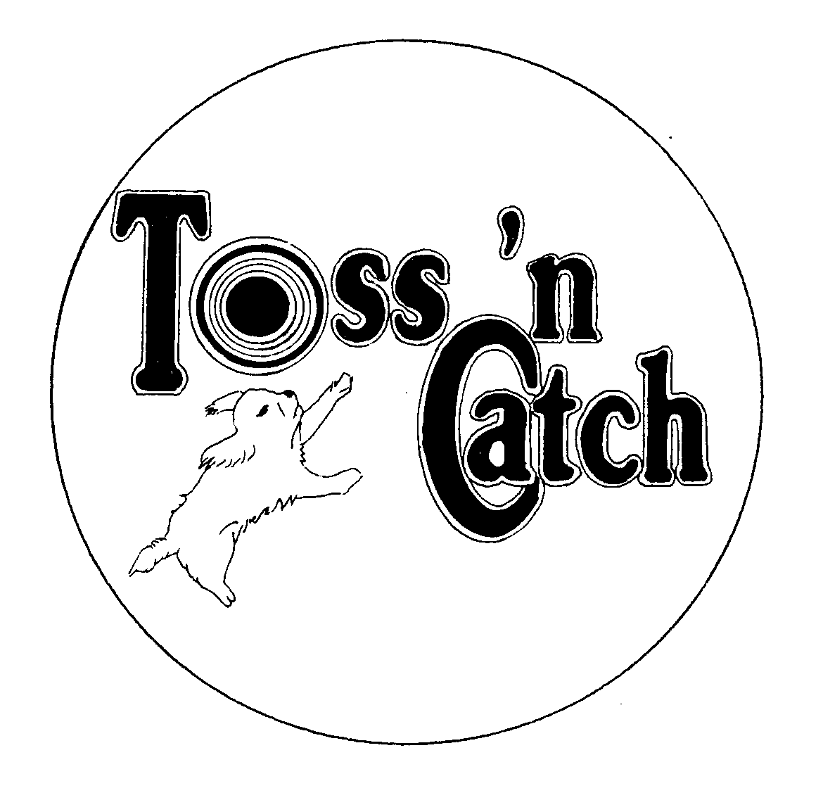 Trademark Logo TOSS 'N CATCH