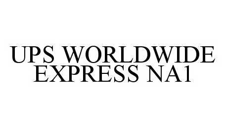  UPS WORLDWIDE EXPRESS NA1