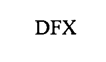  DFX