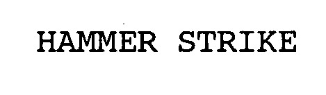 Trademark Logo HAMMER STRIKE