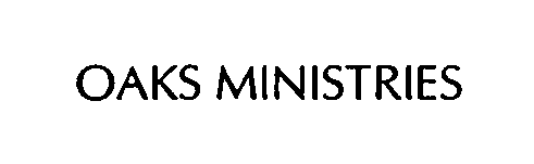  OAKS MINISTRIES