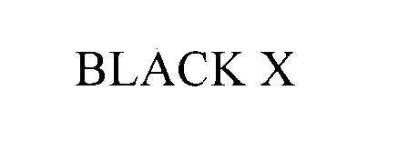  BLACK X