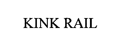  KINK RAIL