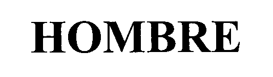 Trademark Logo HOMBRE