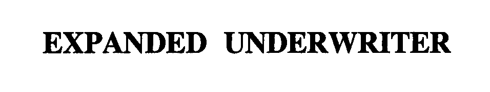 Trademark Logo EXPANDED UNDERWRITER
