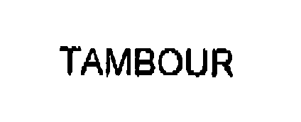 TAMBOUR