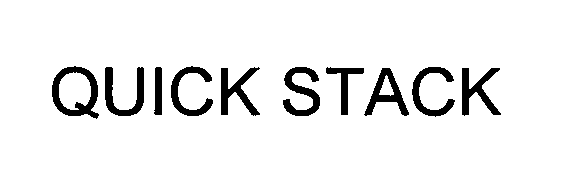 Trademark Logo QUICK STACK