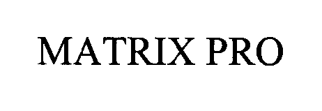 Trademark Logo MATRIX PRO