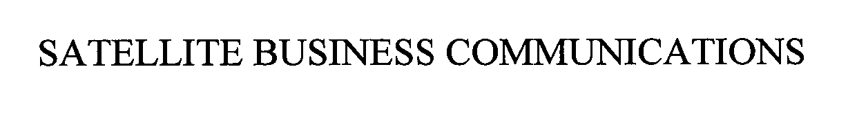 Trademark Logo SATELLITE BUSINESS COMMUNICATIONS