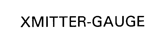 Trademark Logo XMITTER-GAUGE