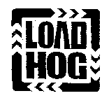 Trademark Logo LOAD HOG