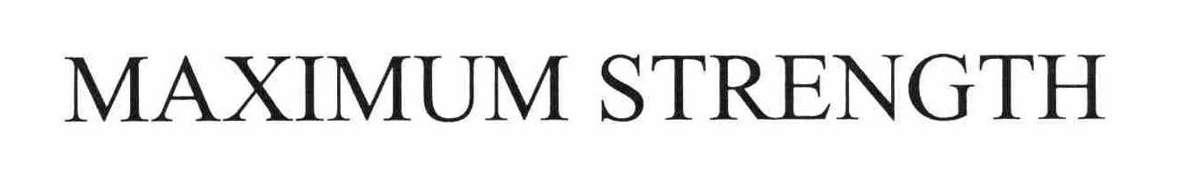Trademark Logo MAXIMUM STRENGTH