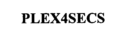 Trademark Logo PLEX4SECS