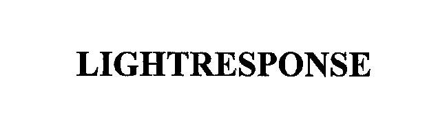 Trademark Logo LIGHTRESPONSE