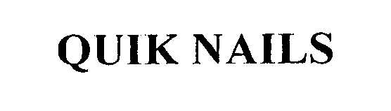 Trademark Logo QUIK NAILS