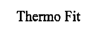 Trademark Logo THERMO FIT