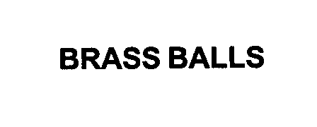 BRASS BALLS