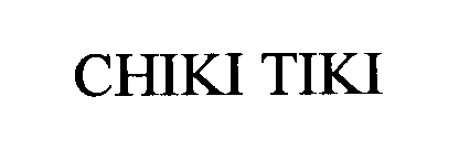  CHIKI TIKI