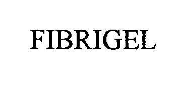  FIBRIGEL