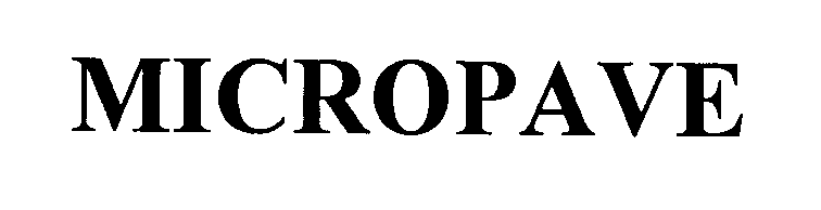 Trademark Logo MICROPAVE