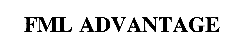 Trademark Logo FML ADVANTAGE