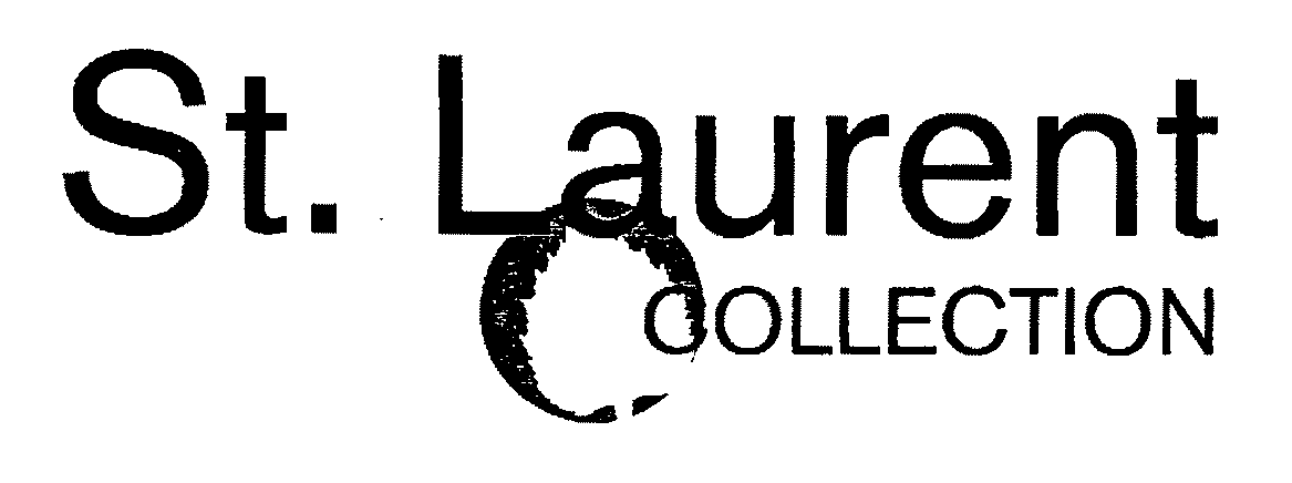 Trademark Logo ST. LAURENT COLLECTION