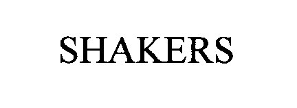 SHAKERS