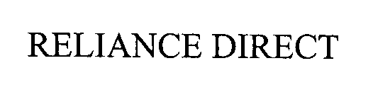 Trademark Logo RELIANCE DIRECT