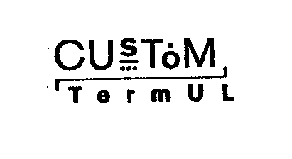  CUSTOM TERMUL