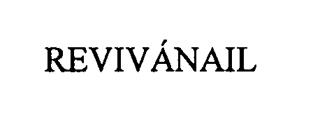 Trademark Logo REVIVÁNAIL