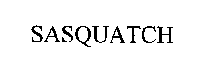 Trademark Logo SASQUATCH