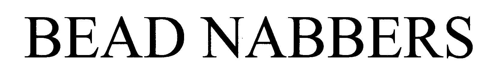 Trademark Logo BEAD NABBERS
