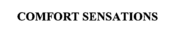 Trademark Logo COMFORT SENSATIONS