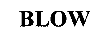 BLOW