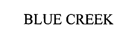 Trademark Logo BLUE CREEK