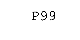 Trademark Logo P99