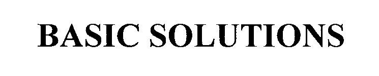 Trademark Logo BASIC SOLUTIONS