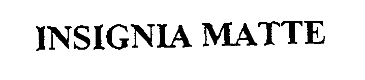 Trademark Logo INSIGNIA MATTE