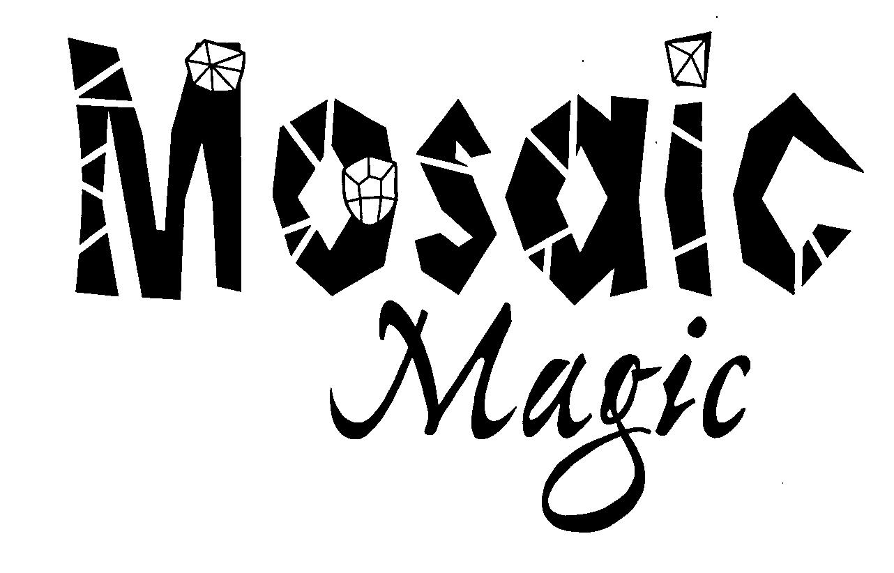  MOSAIC MAGIC