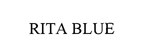 Trademark Logo RITA BLUE