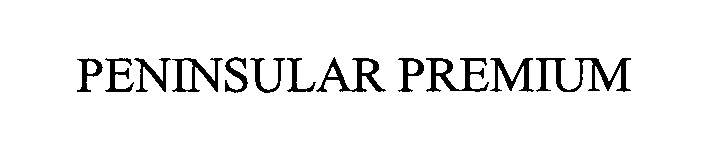 Trademark Logo PENINSULAR PREMIUM