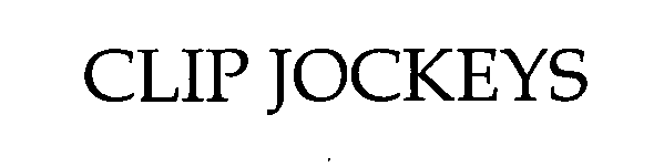 Trademark Logo CLIP JOCKEYS