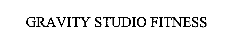 Trademark Logo GRAVITY STUDIO FITNESS
