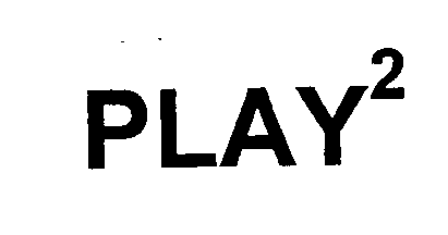 Trademark Logo PLAY2