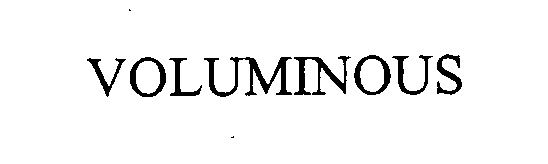 Trademark Logo VOLUMINOUS