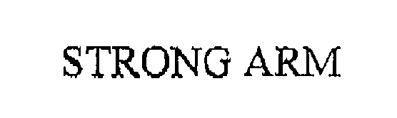 Trademark Logo STRONG ARM