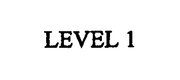 Trademark Logo LEVEL 1