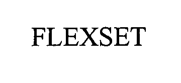 FLEXSET