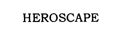Trademark Logo HEROSCAPE