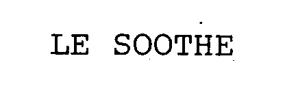 Trademark Logo LE SOOTHE
